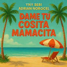 Dame tu cosita mamacita - YNY Sebi (feat. Tzanca Uraganu)