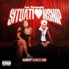 Badd G x Albert NBN - Situationship (from "Situationship" The Movie)
